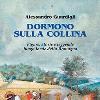 Dormono sulla Collina - di Alessandro Guardigli