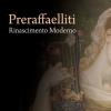 Preraffelliti dal 24 febbraio. Musei San Domenico. - 