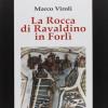 La Rocca di Ravaldino in Forlì - di Marco Viroli