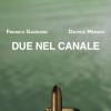 Due nel canale - 