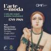 Locandina Mostra L'arte della Moda - 